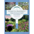 Beauty in Abundance: Designs and Projects for Beautiful, Resilient Food Gardens, Farms, Home Landscapes, and Permaculture