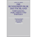 Die Bundesrepublik Deutschland: Verfassung, Parlament Und Parteien
