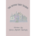 The House That Talked