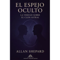 El Espejo Oculto: La Verdad Sobre el Clon Astral