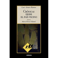 Cronicas Desde El Pais Vecino