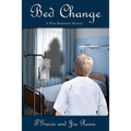 Bed Change: A Nina Bannister Mystery