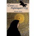 Crows in the Nightingale's Tree