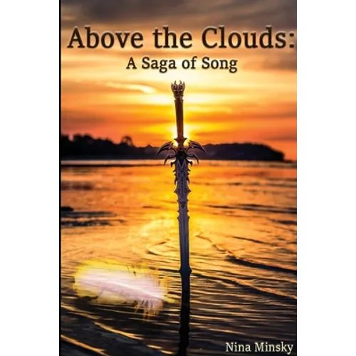 Above the Clouds: A Saga of Song