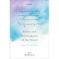 Genre and Extravagance in the Novel: Lower Frequencies
