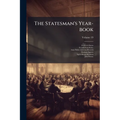 The Statesman's Year-book; Volume 19