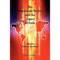 The Hyphenate Writer and the Legacy of Exile