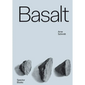 Arne Schmitt: Basalt: Origin Usage Exaltation