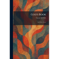 God's Book: And Other Poems