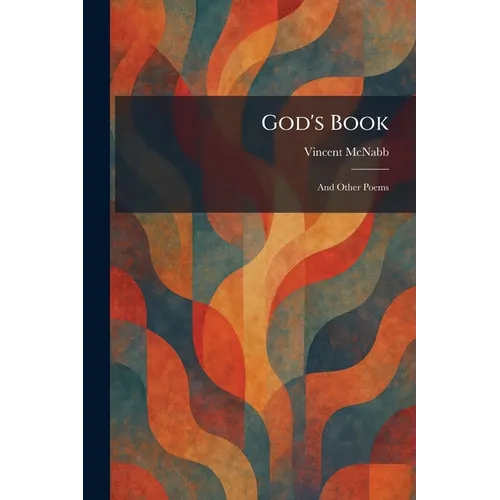 God's Book: And Other Poems