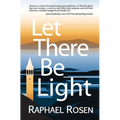 Let There Be Light