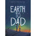 Earth to Dad