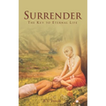 Surrender: The Key to Eternal Life