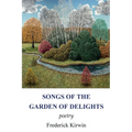 Songs of the Garden of Delights