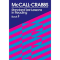 McCall-Crabbs Standard Test Lessons in Reading, Book F