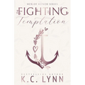 Fighting Temptation: A Men of Honor Special Edition Cover