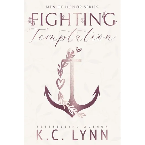 Fighting Temptation: A Men of Honor Special Edition Cover