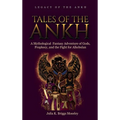 Tales of the Ankh: A Mythological Fantasy Adventure of Gods, Prophecy, and the Fight for Alkebulan
