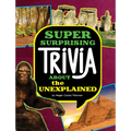 Super Surprising Trivia about the Unexplained