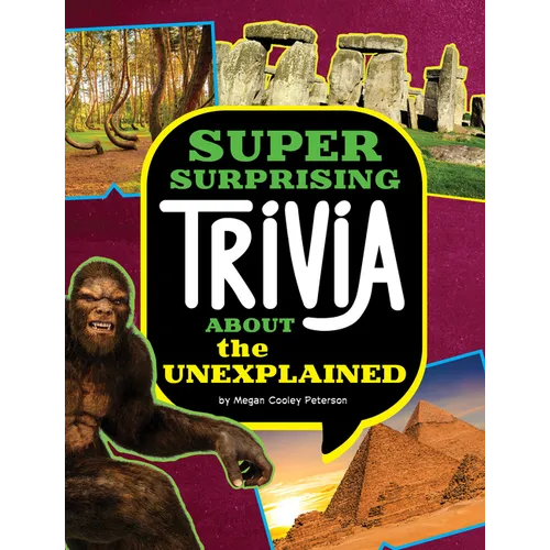 Super Surprising Trivia about the Unexplained