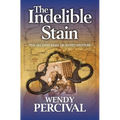 The Indelible Stain