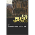 The Pilsner Spy Club