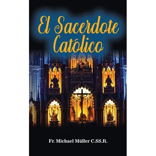 El Sacerdote Católico