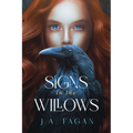 Signs In The Willows