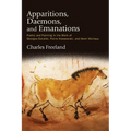Apparitions, Daemons, and Emanations: Poetry and Painting in the Work of Georges Bataille, Pierre Klossowski, and Henri Michaux