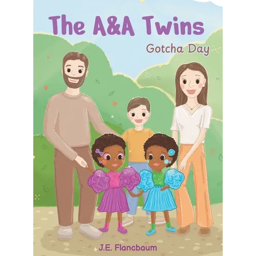 The A&A Twins: Gotcha Day