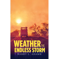 Weather the Endless Storm