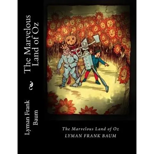 The Marvelous Land of Oz