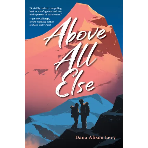 Above All Else
