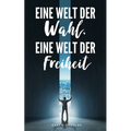 Eine Welt der Wahl, eine Welt der Freiheit (German)