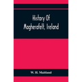 History Of Magherafelt, Ireland