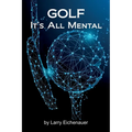 Golf It's All Mental