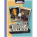 Basketball's Biggest Rivalries