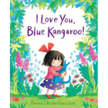 I Love You, Blue Kangaroo!