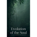 Evolution of the Soul