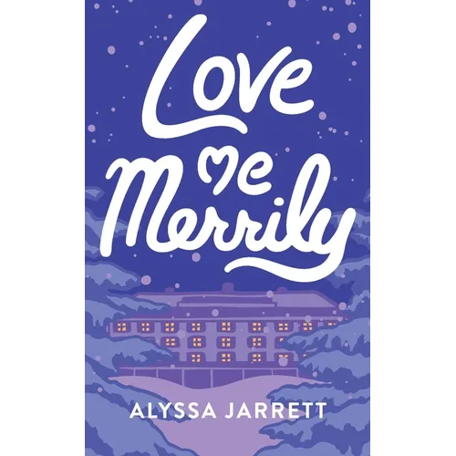 Love Me Merrily