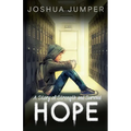 Hope: A Story of Strength and Survival