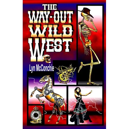 The Way-Out Wild West
