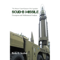 The Motion Control System of the Legendary Scud-B Missile: Description and Mathematical Analysis