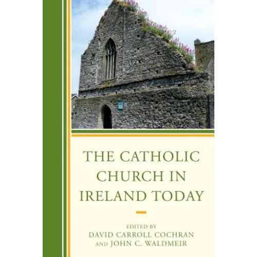 The Catholic Church in Ireland Today