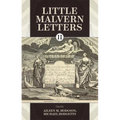 Little Malvern Letters II