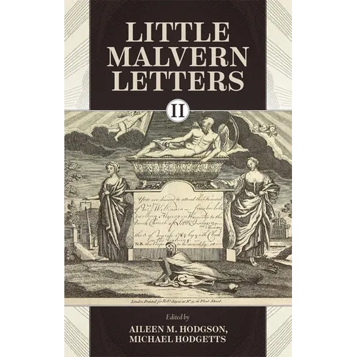 Little Malvern Letters II