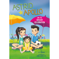 Astrid and Apollo and the Soccer Celebration