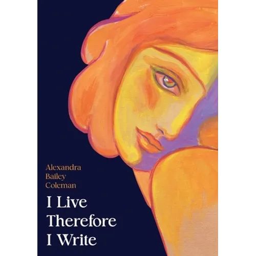I Live Therefore I Write