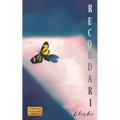 Recordari: 25 poems for a hundred intimate strangers