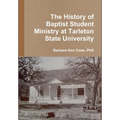 The History of Baptist Student Ministry at Tarleton State University